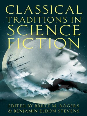 cover image of Classical Traditions in Science Fiction